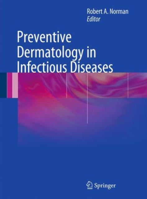 Book cover of: Preventive Dermatology in Infectious Diseases