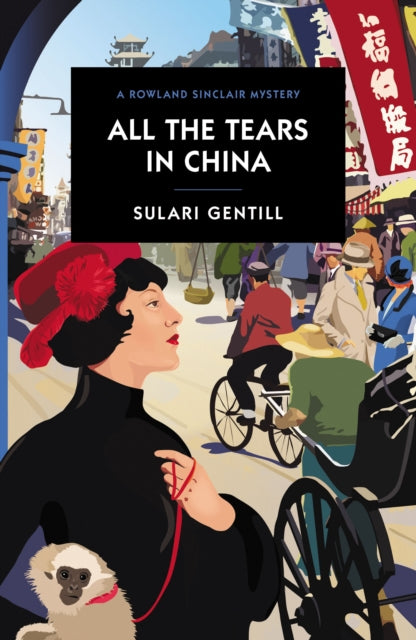 Book cover of: All the Tears in China. By: Sulari Gentill