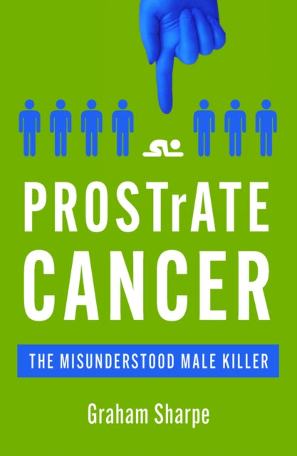 Book cover of: PROSTrATE CANCER. By: Graham Sharpe