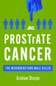 Book cover of: PROSTrATE CANCER. By: Graham Sharpe