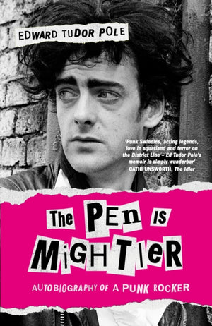 Pen is Mightier, Autobiography of a Punk Rocker