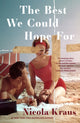 Best We Could Hope For 9780857309136 Nicola Kraus