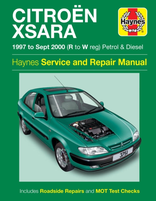 Book cover of: Citroen Xsara Petrol & Diesel (97 - Sept 00) Haynes Repair Manual. By: Haynes