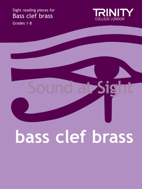 Book cover of: Sound At Sight Bass Clef Brass. By: TRINITY GUILDHALL