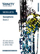 Book cover of: Mosaics Saxophone Book 2