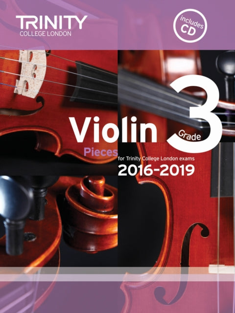 Book cover of: Violin Exam Pieces Grade 3 2016-2019. By: Trinity College London
