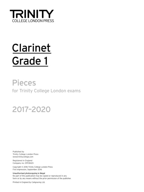 Book cover of: Trinity College London: Clarinet Exam Pieces Grade Grade 1 2017 - 2020 (part only). By: TRINITY COLLEGE LOND
