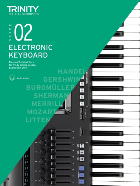 Book cover of: Electronic Keyboard Exam Pieces & Technical Work 2019-2022: Grade 2. By: Trinity College London Press