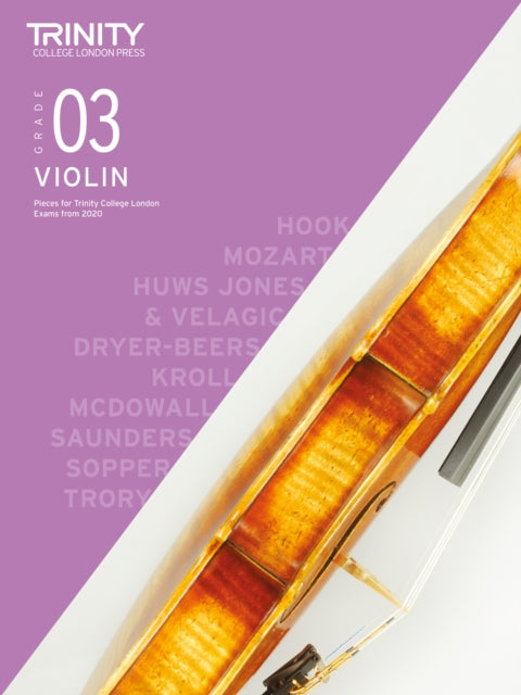 Book cover of: Trinity College London Violin Exam Pieces From 2020: Grade 3. By: Trinity College London