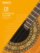 Book cover of: Trinity College London Classical Guitar Exam Pieces From 2020: Grade 1. By: Trinity College London