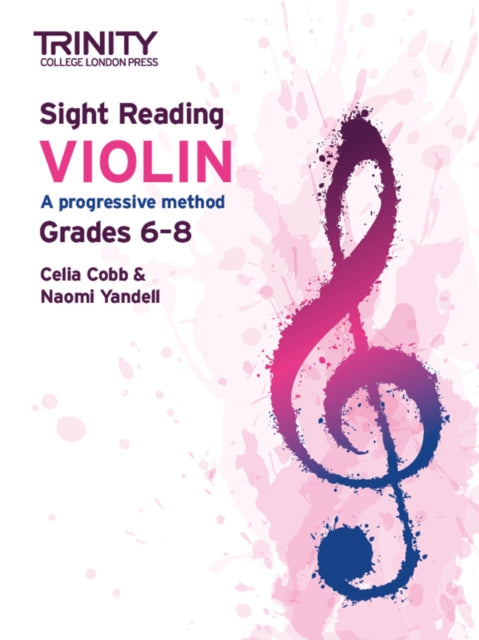 Book cover of: Trinity College London Sight Reading Violin: Grades 6-8. By: Celia Cobb