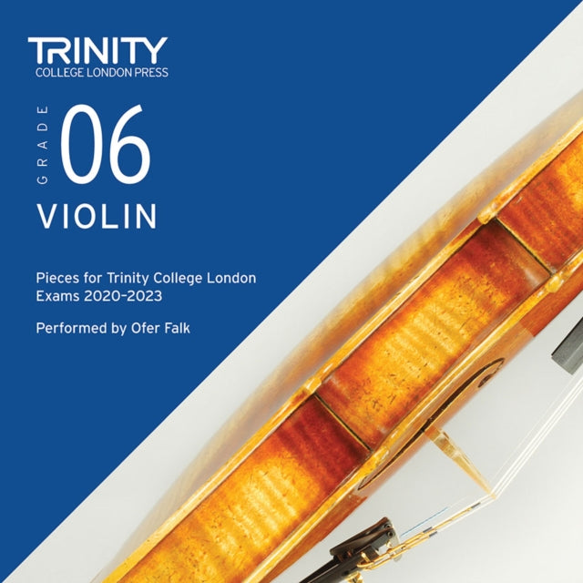 Book cover of: Trinity College London Violin Exam Pieces From 2020: Grade 6 CD. By: Trinity College London