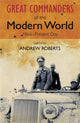 Book cover of: Great Commanders of the Modern World 1866-1975