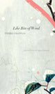 Book cover of: Like Bits of Wind. By: Pierre Chappuis
