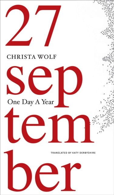Book cover of: One Day a Year. By: Christa Wolf