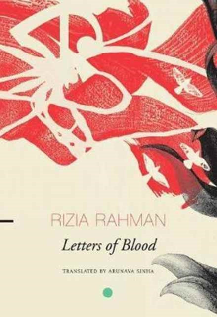 Book cover of: Letters of Blood. By: Rizia Rahman