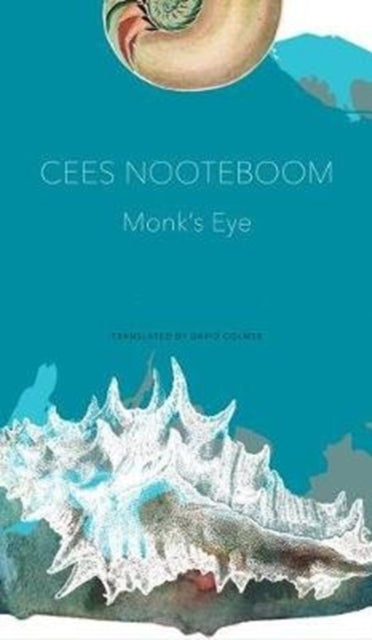 Book cover of: Monk's Eye. By: Cees Nooteboom