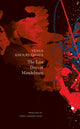 Book cover of: Last Days of Mandelstam. By: Vénus Khoury-Ghata