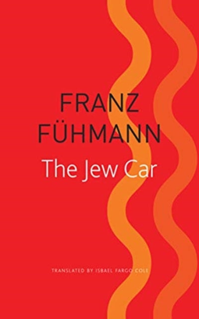 Book cover of: Jew Car. By: Franz Fühmann