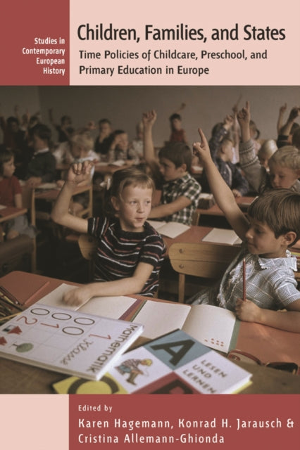 Book cover of: Children, Families, and States. By: Karen Hagemann