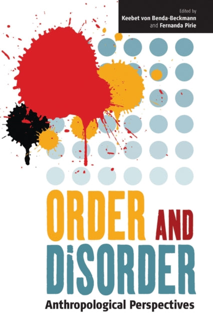 Book cover of: Order and Disorder. By: Keebet von Benda-Beckmann