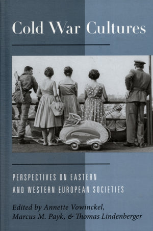 Cold War Cultures