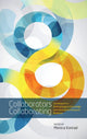 Book cover of: Collaborators Collaborating. By: Monica Konrad