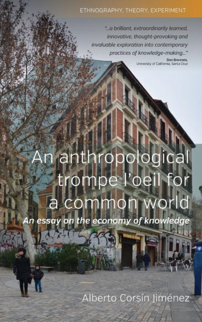 Book cover of: Anthropological Trompe L'Oeil for a Common World