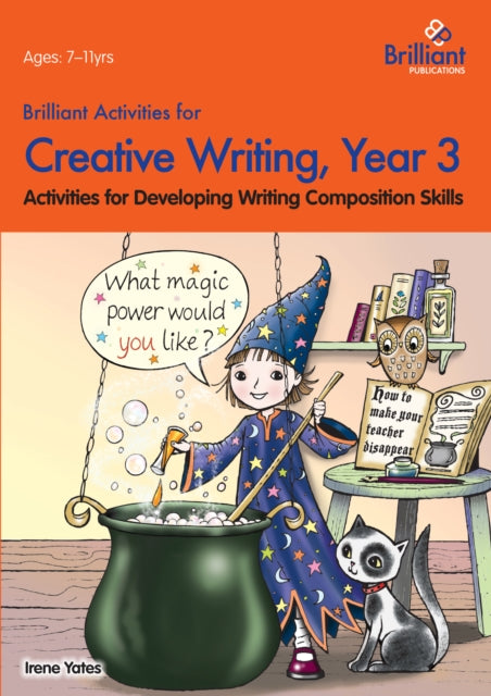 Book cover of: Brilliant Activities for Creative Writing, Year 3
