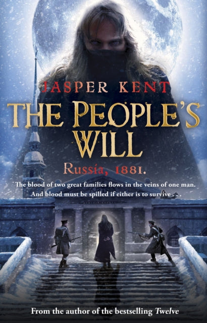 Book cover of: People's Will. By: Jasper Kent