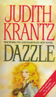Book cover of: Dazzle. By: Judith Krantz