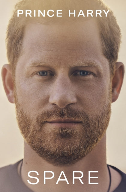 Book cover of: Spare. By: Prince Harry, Duke of Sussex