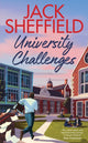 Book cover of: University Challenges. By: Jack Sheffield
