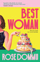 Book cover of: Best Woman. By: Rose Dommu