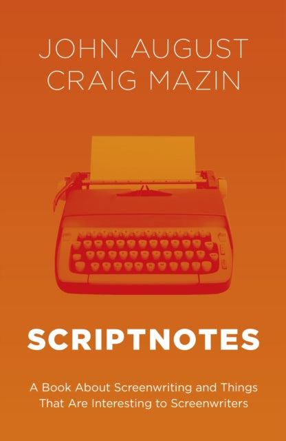 Book cover of: Scriptnotes