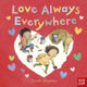 Love Always Everywhere 9780857636218 Sarah Massini