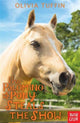 Book cover of: Palomino Pony Steals the Show. By: Olivia Tuffin