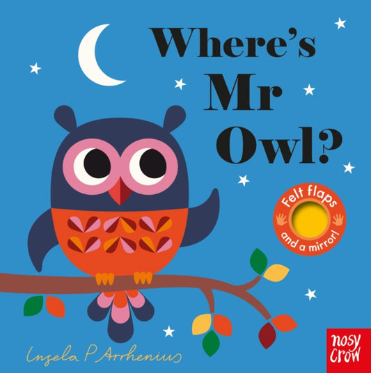 Where's Mr Owl? 9780857637970 Ingela Arrhenius