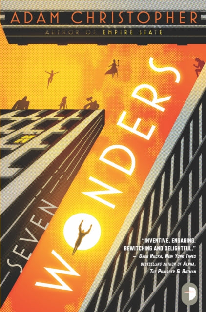 Book cover of: Seven Wonders. By: Adam Christopher