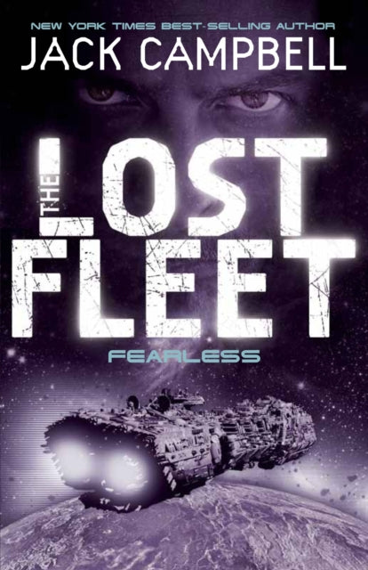Book cover of: Lost Fleet - Fearless (Book 2). By: Jack Campbell