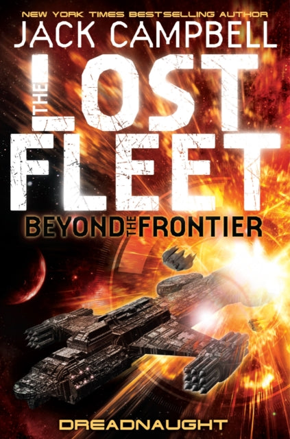 Book cover of: Lost Fleet. By: Jack Campbell