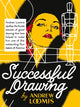 Successful Drawing 9780857687616 Andrew Loomis