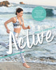 Active, Workouts that work for you 9780857834461 Holly Davidson