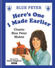 Book cover of: Here's One I Made Earlier. By: Bbc