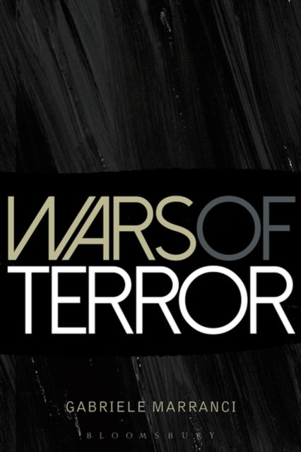 Book cover of: Wars of Terror. By: Gabriele Marranci
