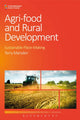 Book cover of: Agri-Food and Rural Development. By: Terry Marsden