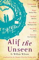 Book cover of: Alif the Unseen. By: G. Willow Wilson (author)