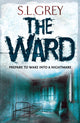 Book cover of: Ward. By: S. L. Grey