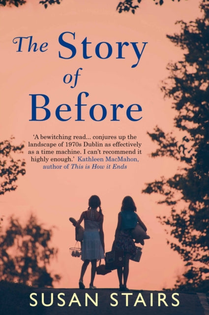 Book cover of: Story of Before. By: Susan Stairs