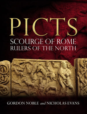 Picts, Scourge of Rome, Rulers of the North